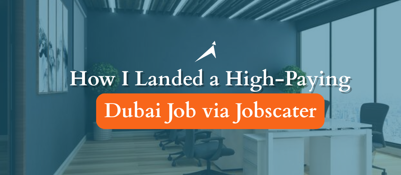 From India to Dubai: How One Professional Landed a High-Paying Gulf Job via Jobscater