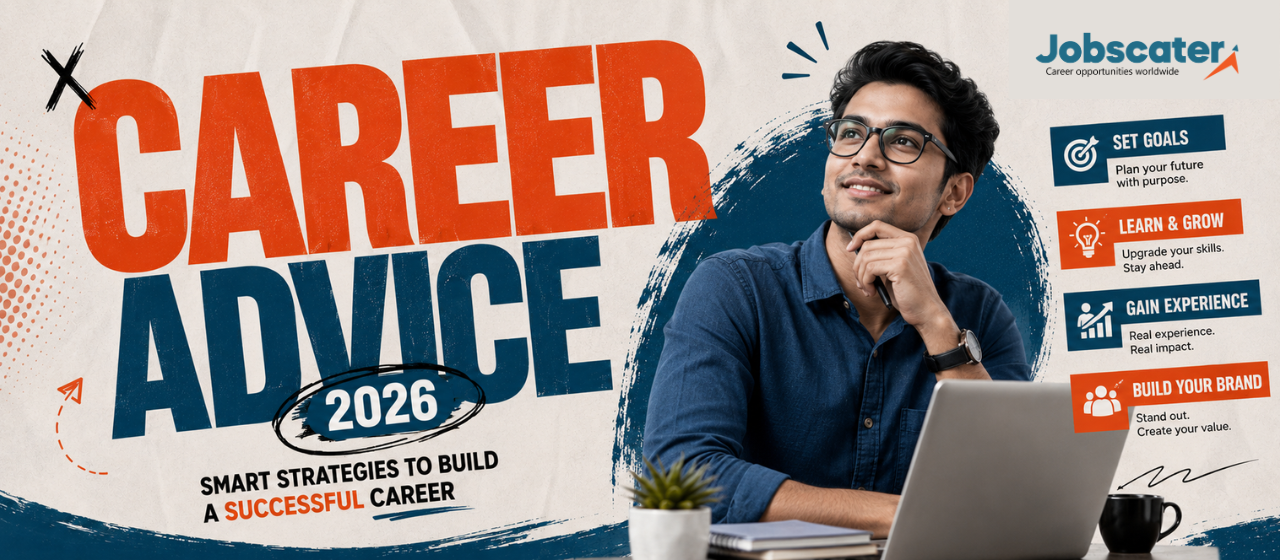 Career Advice 2026: Smart Strategies to Build a Successful Career