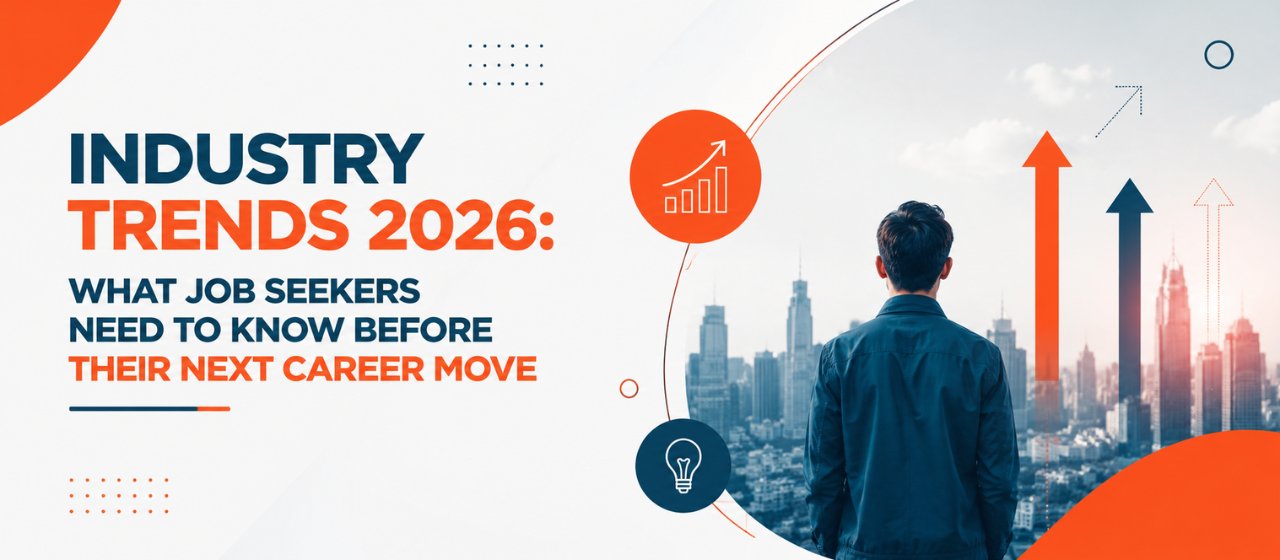 Industry Trends 2026: 10 Future of Work Trends Job Seekers Must Know