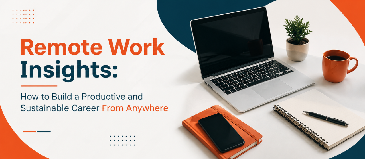 How to Build a Productive & Sustainable Remote Career | Jobscater